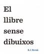 El Llibre Sense Dibuixos - Preview