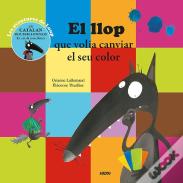 El Llop Que Volia Canviar El Seu Color