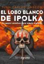 El Lobo Blanco De Ipolka - Preview