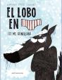 El Lobo En Calzoncillos. ¡Se Me Congelan! - Preview