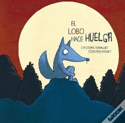 Capa do artigo El Lobo Hace Huelga