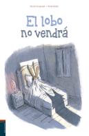 El Lobo No Vendráá