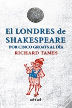 Capa do artigo El Londres De Shakespeare Con 5 Groats Al Día