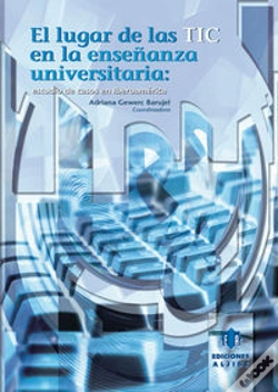 Capa do artigo El Lugar De Las Tic En La Enseñanza Universitaria.