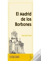 Capa do artigo El Madrid De Los Borbones