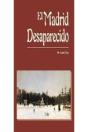 El Madrid Desaparecido - Preview