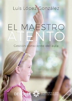Capa do artigo El Maestro Atento. Gestión Consciente Del Aula