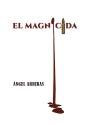 El Magnicida - Preview