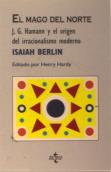 El Mago Del Norte H.G. Hamann Y Elorigen Del Irracionalismo Moderno 