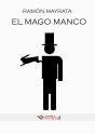 El Mago Manco - Preview