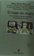 El Mago Sin Magia