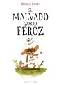 El Malvado Zorro Feroz - Preview