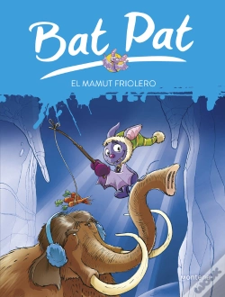 Capa do artigo El Mamut Friolero (Serie Bat Pat 7)