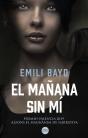 El Mañana Sin Mí - Preview