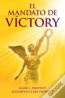 El Mandato De Victory