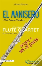 Capa do artigo El Manisero - Flute Quartet (Score & Parts)