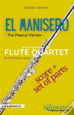 Capa do artigo El Manisero - Flute Quartet (Score & Parts)