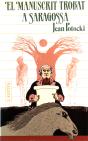 El Manuscrit Trobat A Saragossa - Preview