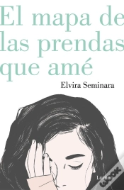 Capa do artigo El Mapa De Las Prendas Que Amé