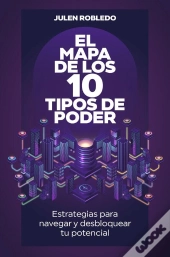 El Mapa De Los 10 Tipos De Poder