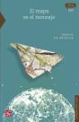 El Mapa Es El Mensaje - Preview
