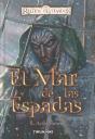 El Mar De Las Espadas - Preview