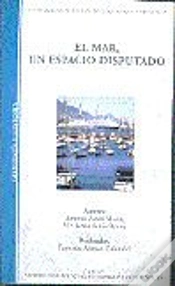 Capa do artigo El Mar, Un Espacio Disputado