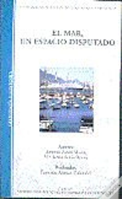 Capa do artigo El Mar, Un Espacio Disputado