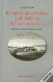 Capa do artigo El Marco De La Belleza Y El Desierto De La Arquitectura