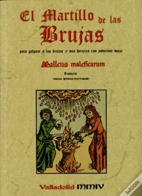 El Martillo De Las Brujas (Malleusmaleficorum) (Facsimil) 