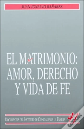 Capa do artigo El Matrimonio: Amor, Derecho Y Vida De Fe