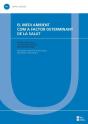 El Medi Ambient Com A Factor Determinant De La Salut - Preview