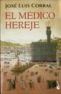 El Médico Hereje - Preview