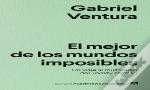 El Mejor De Los Mundos Imposibles