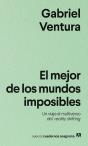 El Mejor De Los Mundos Imposibles - Preview