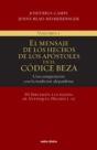 El Mensaje De Los Hechos De Los Apóstoles En El Códice Beza (Volumen 1) - Preview
