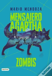 Capa do artigo El Mensajero De Agartha 1 - Zombies