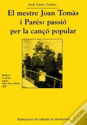 Capa do artigo El Mestre Joan Tomàs I Parés: Passió Per La Cançó Popular