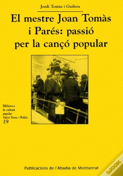 Capa do artigo El Mestre Joan Tomàs I Parés: Passió Per La Cançó Popular