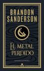 El Metal Perdido (Edicion Ilustrada) (Wax & Wayne 4) - Preview