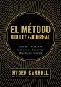 El Método Bullet Journal - Preview