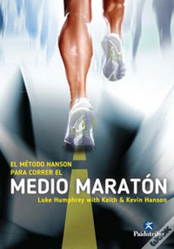 Capa do artigo El Método Hanson Para Correr El Medio Maratón
