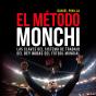 El Método Monchi - Preview