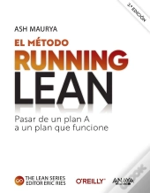 El Método Running Lean. Tercera Edición