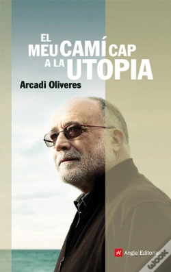 Capa do artigo El Meu Camí Cap A La Utopia