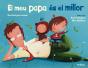 El Meu Papa Es El Millor - Preview