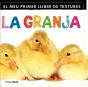 El Meu Primer Llibre De Textures. La Granja - Preview