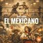 El Mexicano - Preview