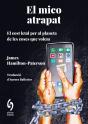 El Mico Atrapat - Preview