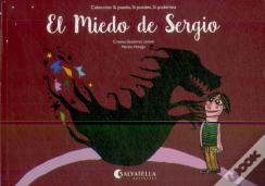 El Miedo De Sergio